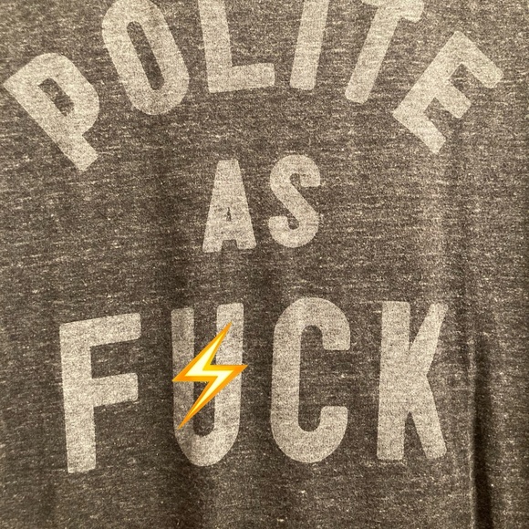 Buy Me Brunch - ‘Polite as F*ck’ unisex s M T-shirt dark Heather grey - Picture 2 of 3